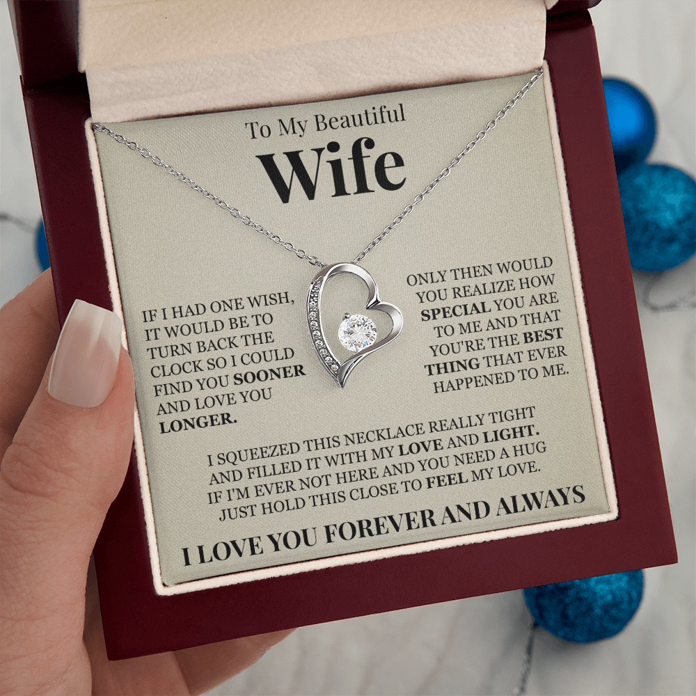 Forever Love Necklace - To My Beautiful Wife "You're The Best Thing That Ever Happened To Me"