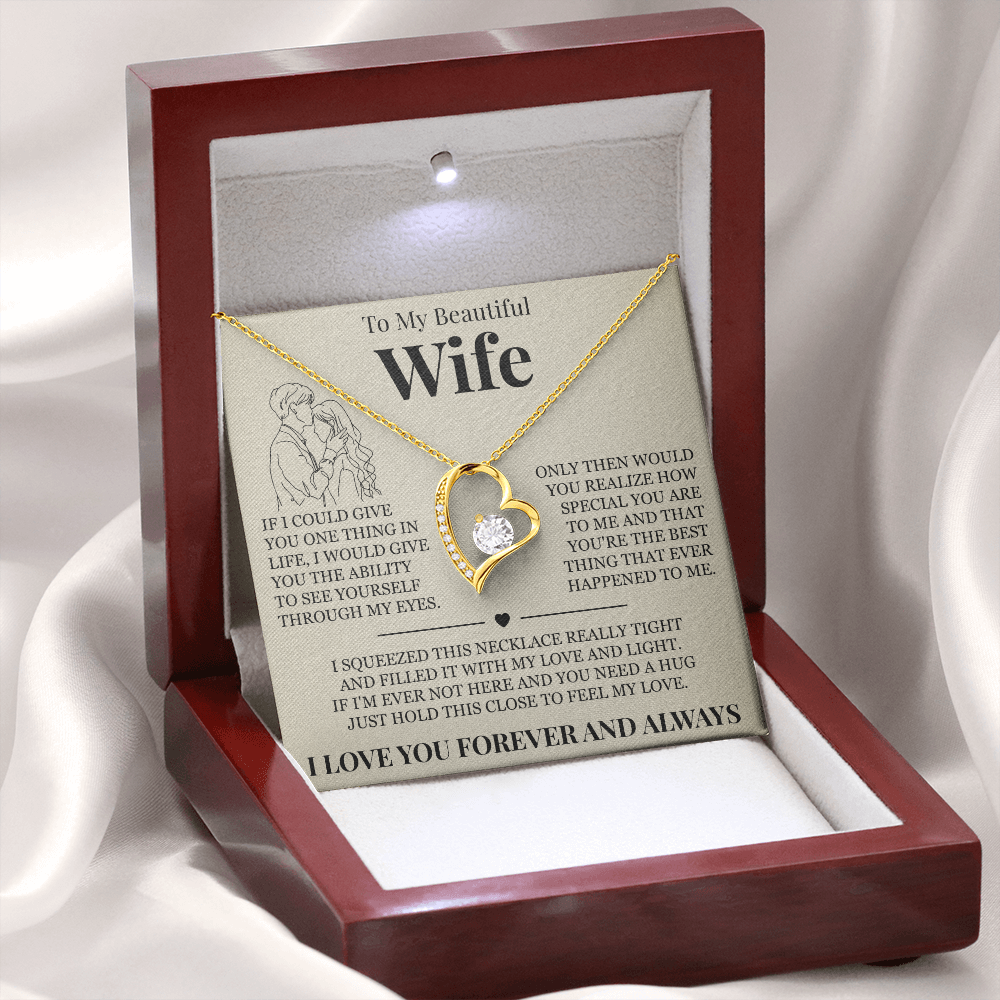 Forever Love Necklace - To My Beautiful Wife - "I Love You Forever and Always"