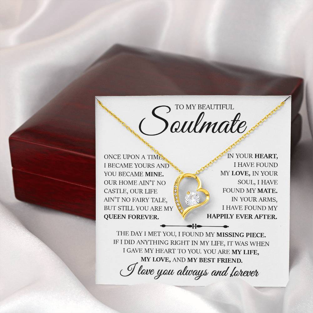 To My Beautiful Soulmate "In Your Arms I Have Found My Happily Ever After" Necklace