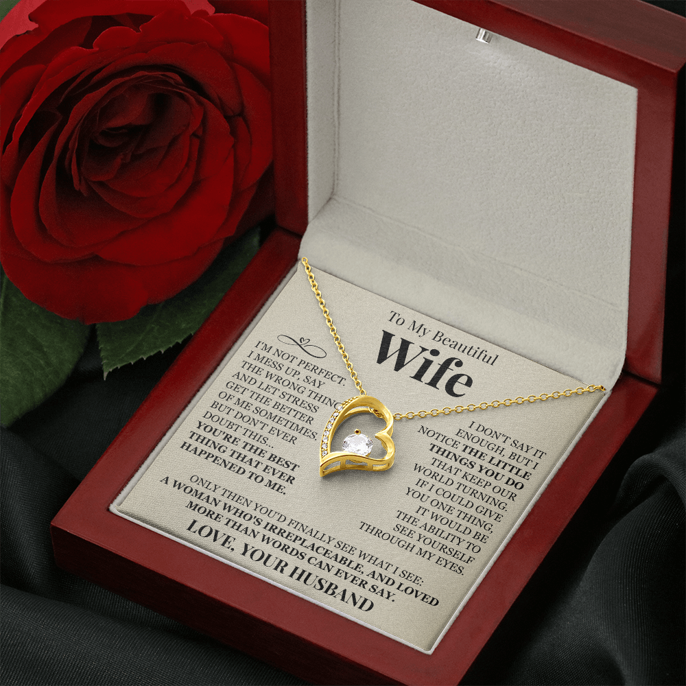 Forever Love Necklace - To My Beautiful Wife "You're The Best"