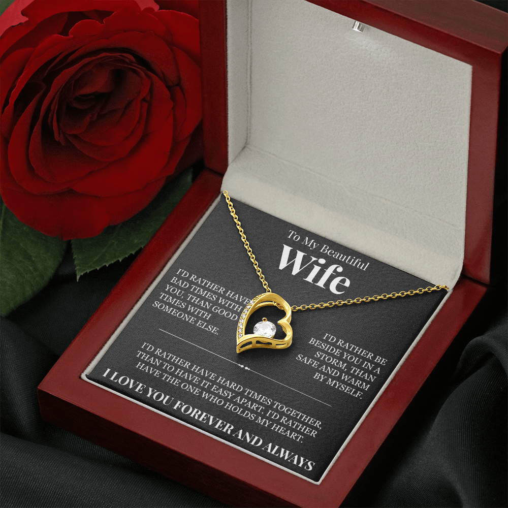 Forever Love Necklace - To My Beautiful Wife "The One Who Holds My Heart"
