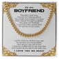 To my Boyfriend, Cuban Link Chain