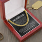 To My Husband "Never Forget That I Love You" Cuban Link Chain
