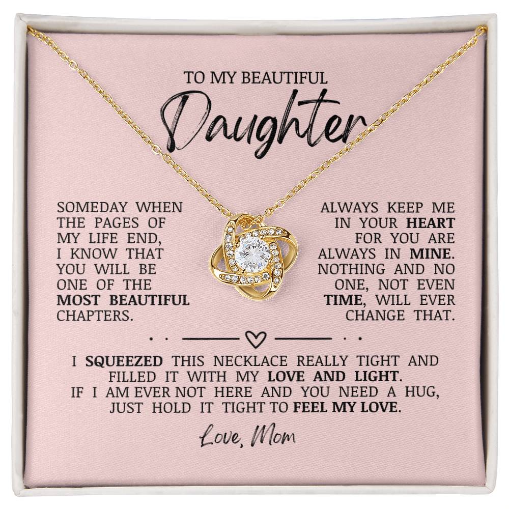 To My Beautiful Daughter "Always Keep Me In Your Heart" Love Knot Necklace