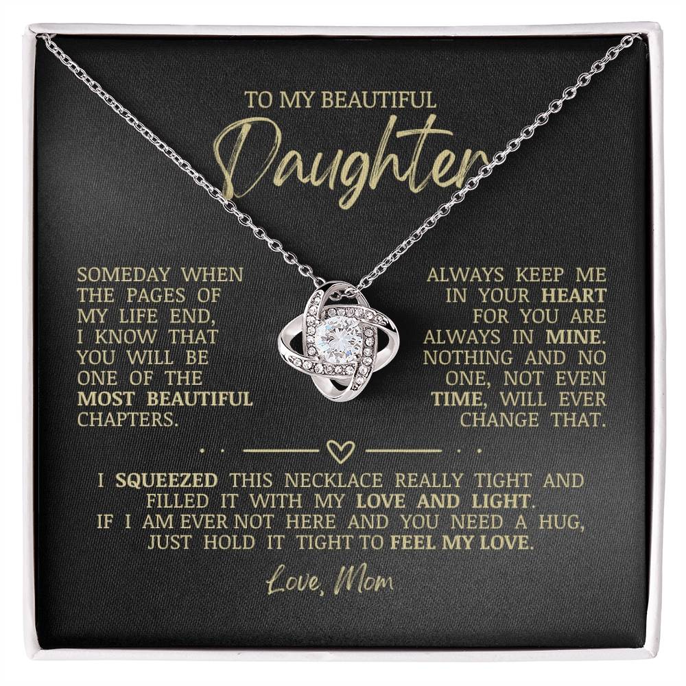 To My Beautiful Daughter "Always Keep Me In Your Heart" Love Knot Necklace