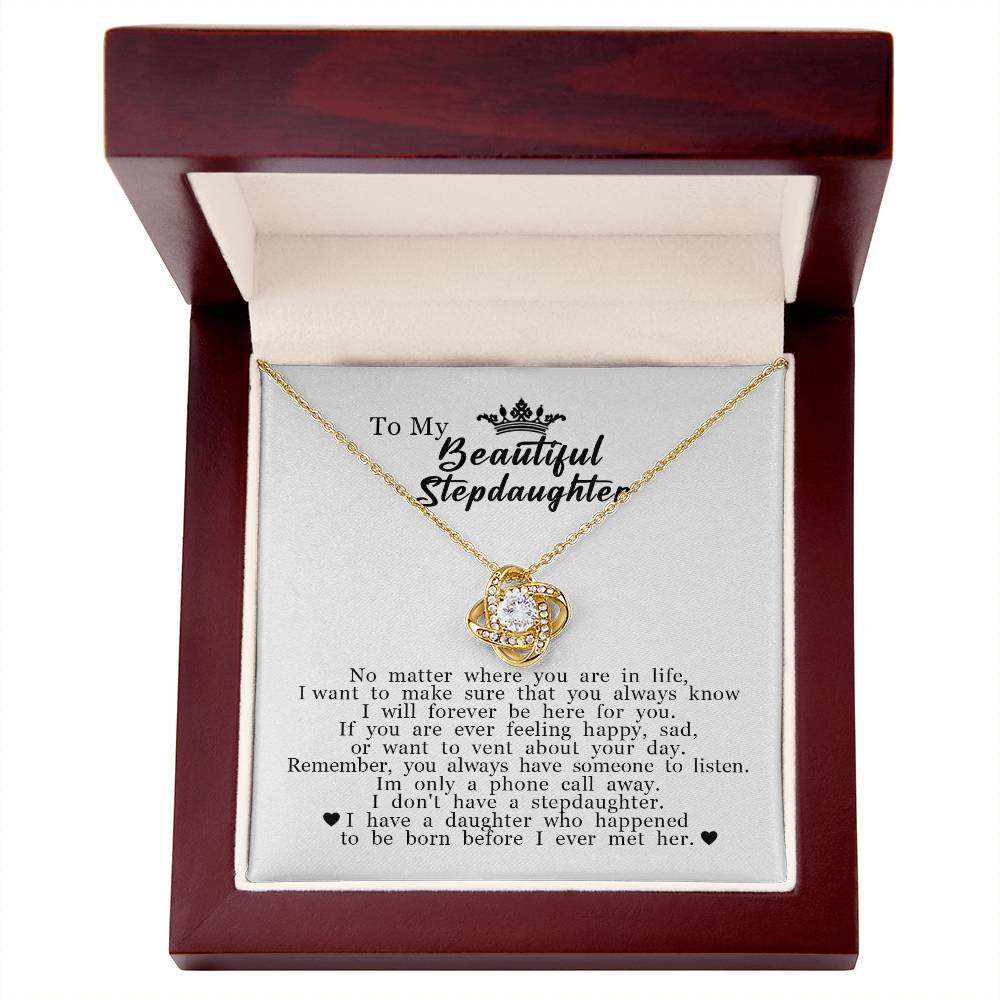 To My Beautiful Stepdaughter "I Will Forever Be Here For You" Love Knot Necklace
