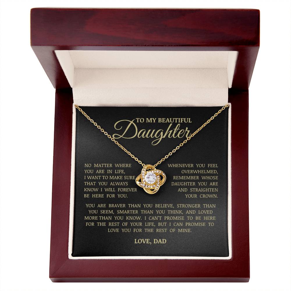 To My Beautiful Daughter "I Will Forever Be Here For You" Love Knot Necklace