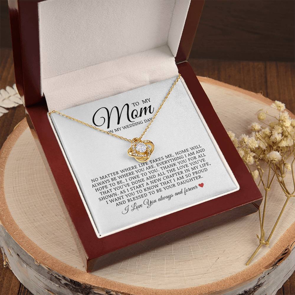 To My Mom on My Wedding Day, Love Knot Necklace