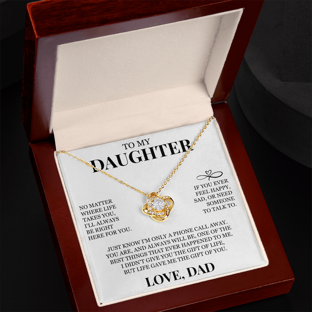 To My Daughter "I'll Always Be Right Here For You" Love Knot Necklace