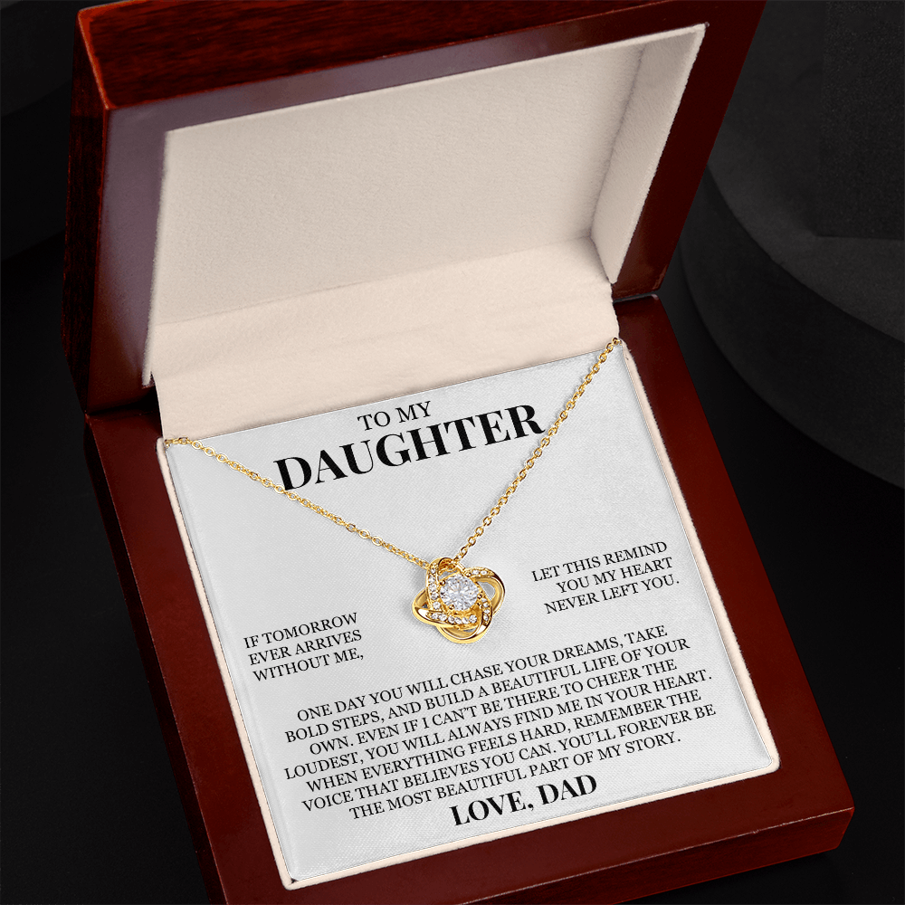To My Daughter "You'll Forever Be The Most Beautiful Part of My Story" Love Knot Necklace