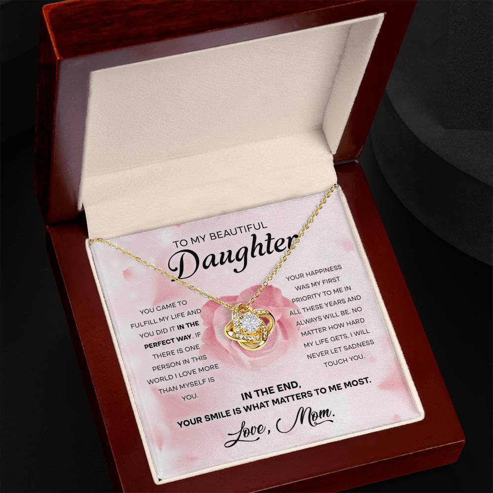 To My Beautiful Daughter "Your Smile Is What Matters" Love Knot Necklace