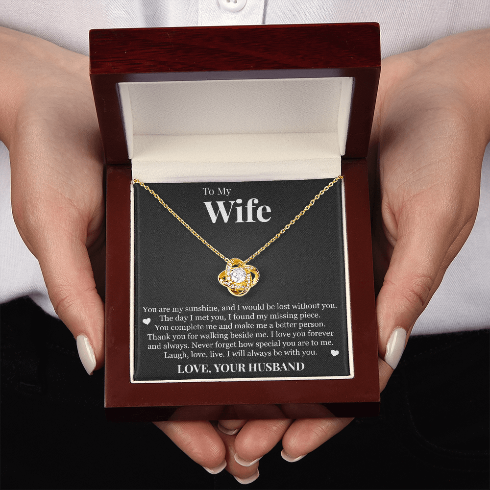 Love Knot Necklace - To My Wife "You Are My Sunshine"