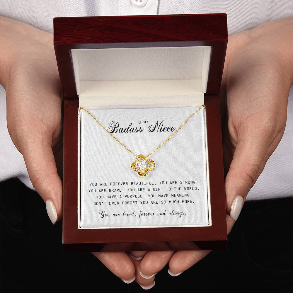 To My Badass Niece " You Are Forever Beautiful" Love Knot Necklace