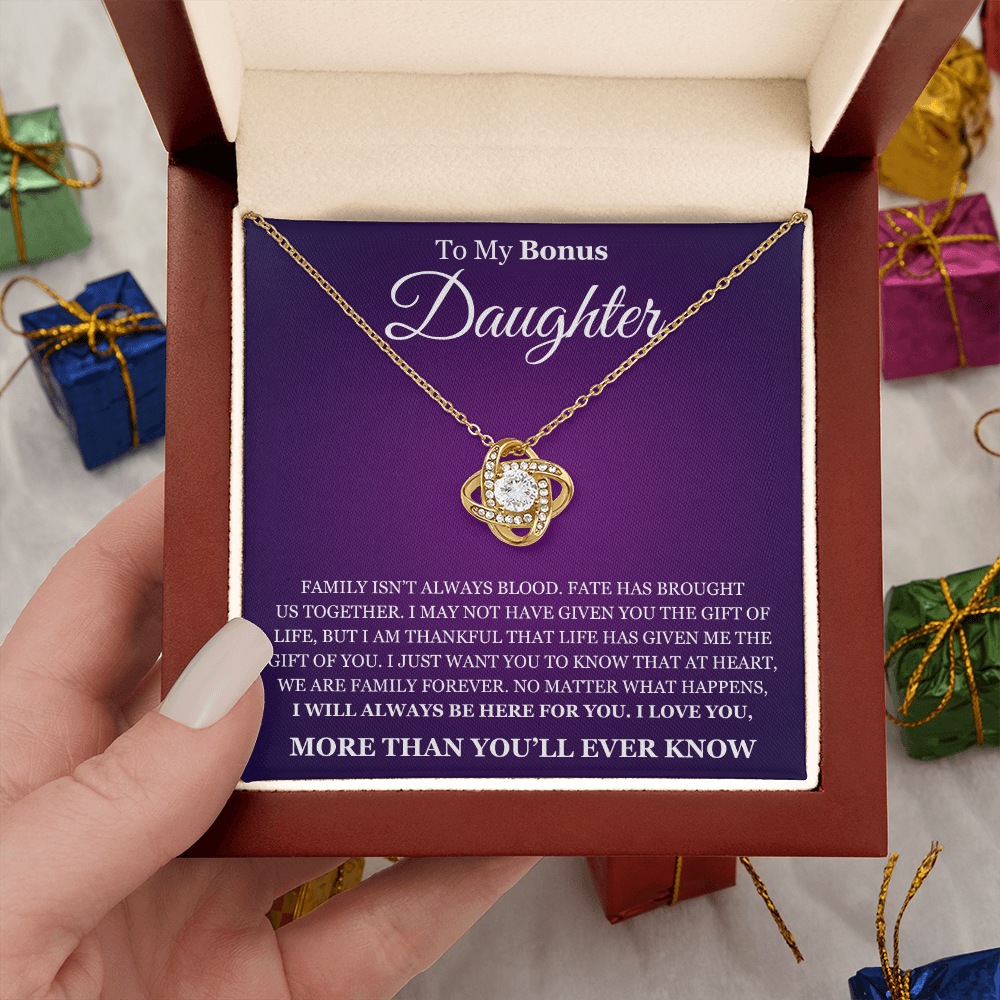 Love Knot Necklace - To My Bonus Daughter "I Will Always Be Here For You"