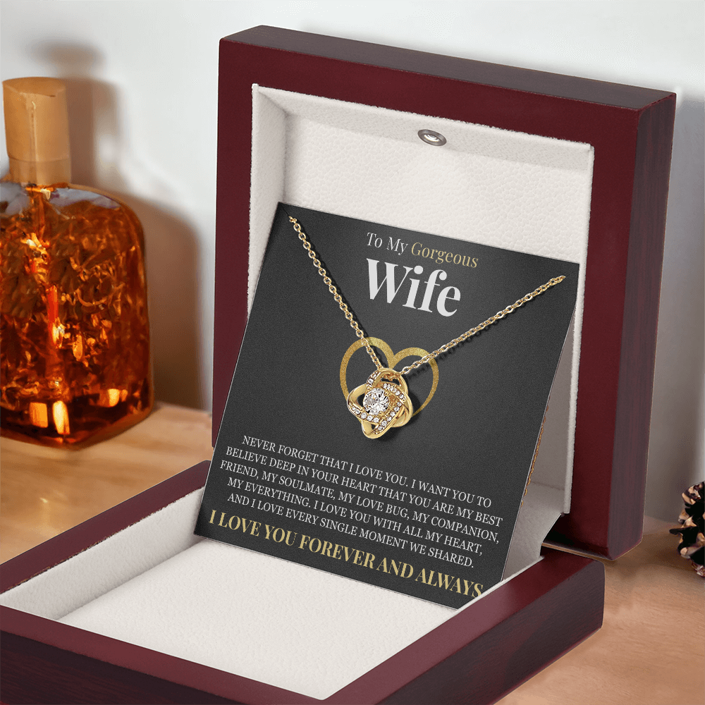 Love Knot Necklace - To My Wife "Never Forget That I Love You"