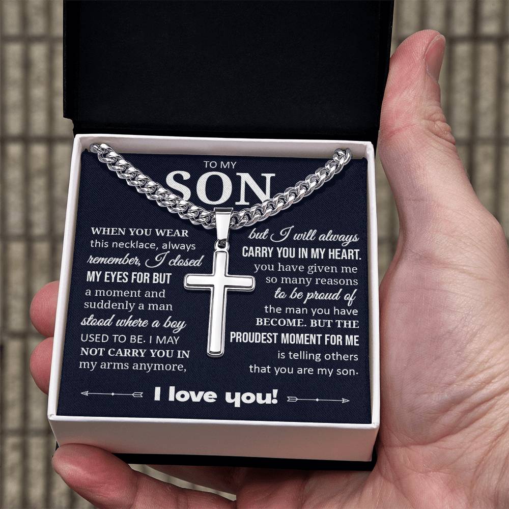 To My Son "I Will Always Carry You In My Heart" Cuban Chain with Cross Necklace