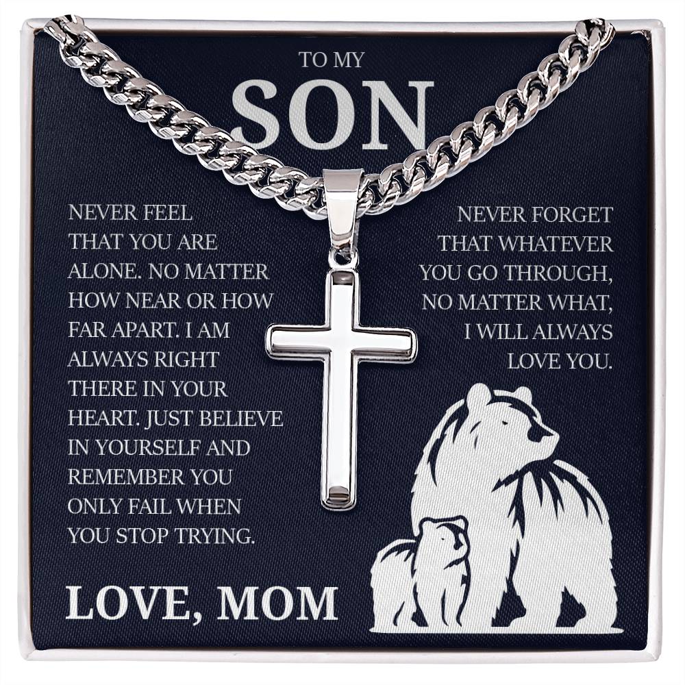 To My Son "I Will Always Love You" Cuban Chain with Cross Necklace