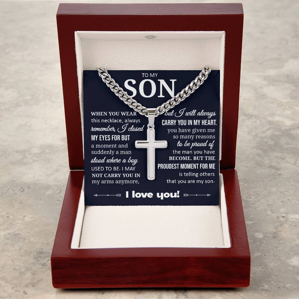 To My Son "I Will Always Carry You In My Heart" Cuban Chain with Cross Necklace