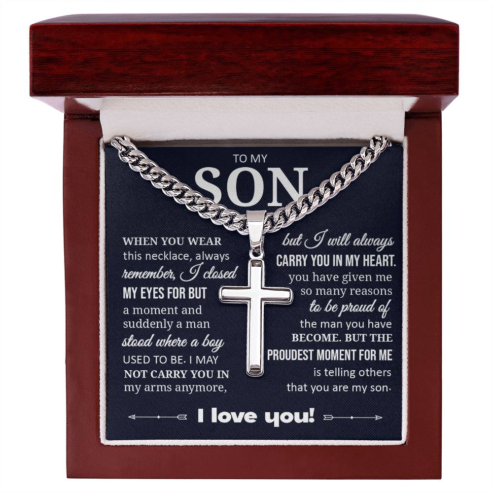 To My Son "I Will Always Carry You In My Heart" Cuban Chain with Cross Necklace