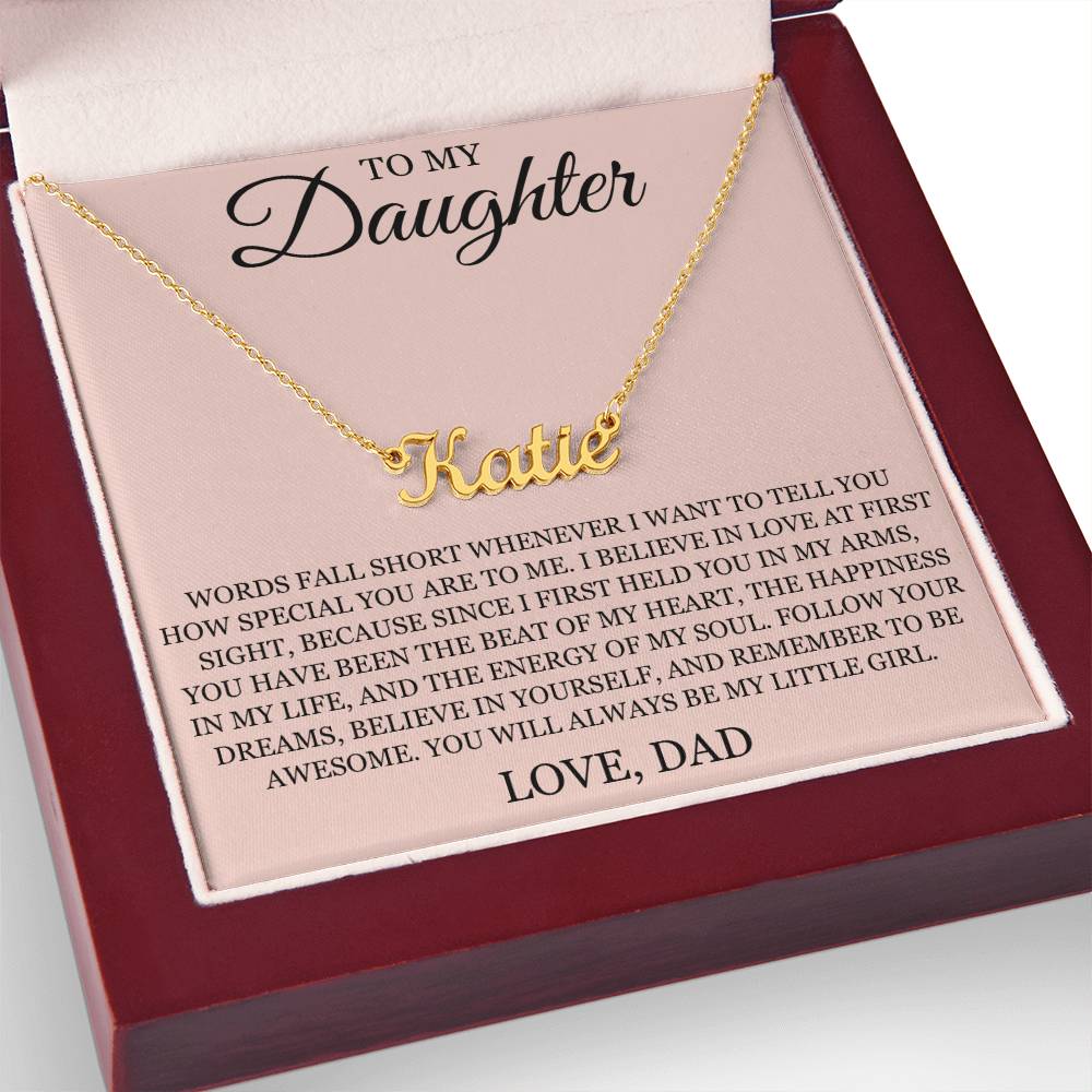 Custom Name Necklace – To My Daughter "Follow Your Dreams"