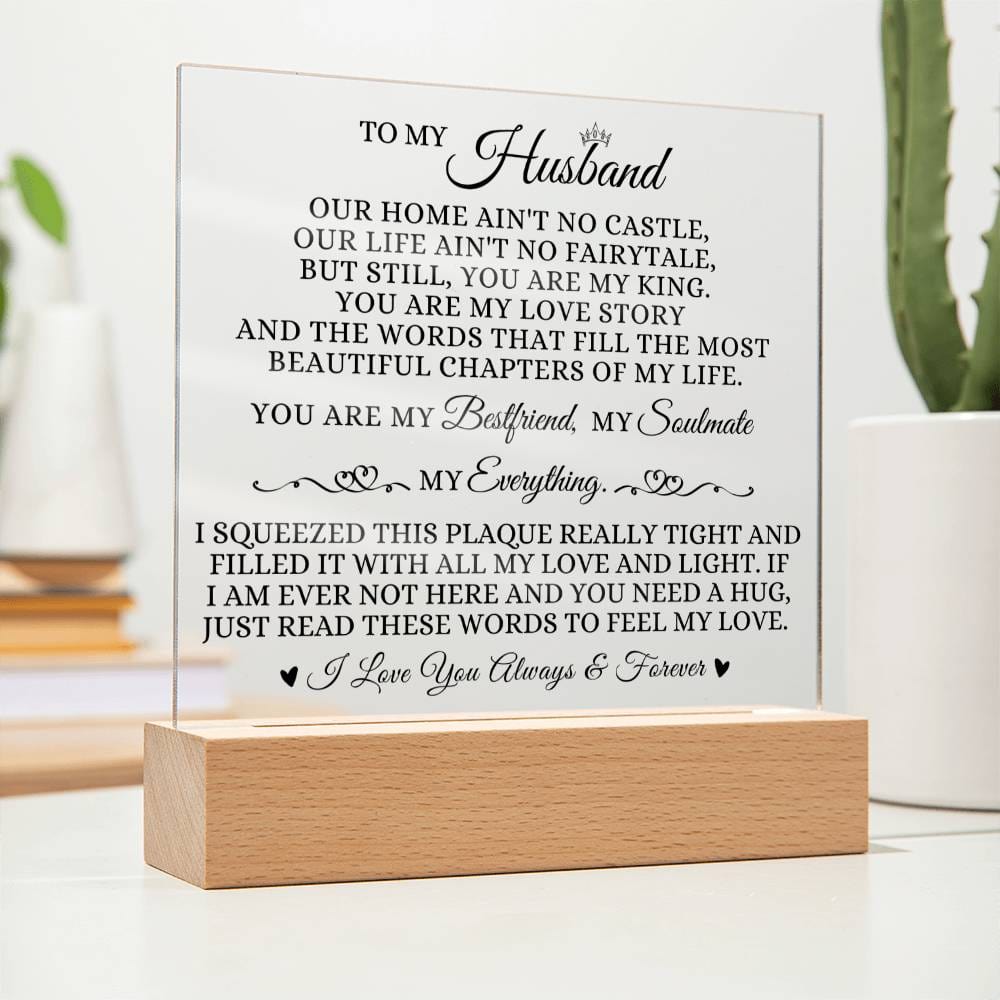 To My Husband - You Are My King - Acrylic Plaque