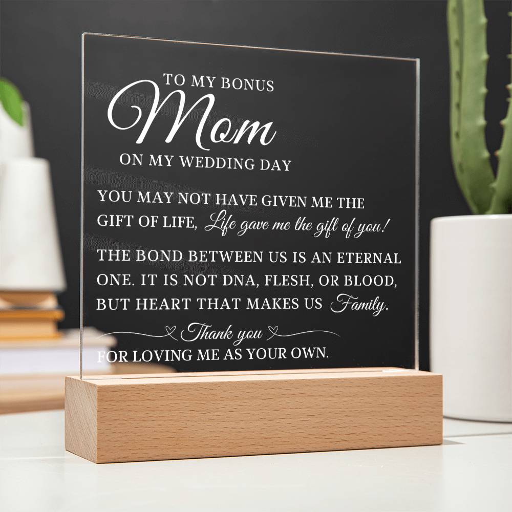 To My Bonus Mom, Wedding Day Gift For Bonus Mom, Acrylic Plaque