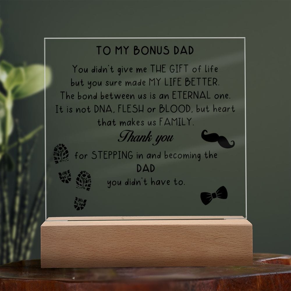 To My Bonus Dad, LED Acrylic Plaque