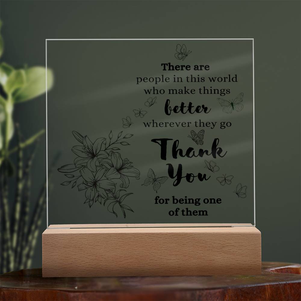 Thank You Gift, Acrylic Square Plaque, Appreciation Gift for Men Women, Unique Personalized Gift Idea, Thoughtful Message for Him or Her, Wooden Base or LED Base