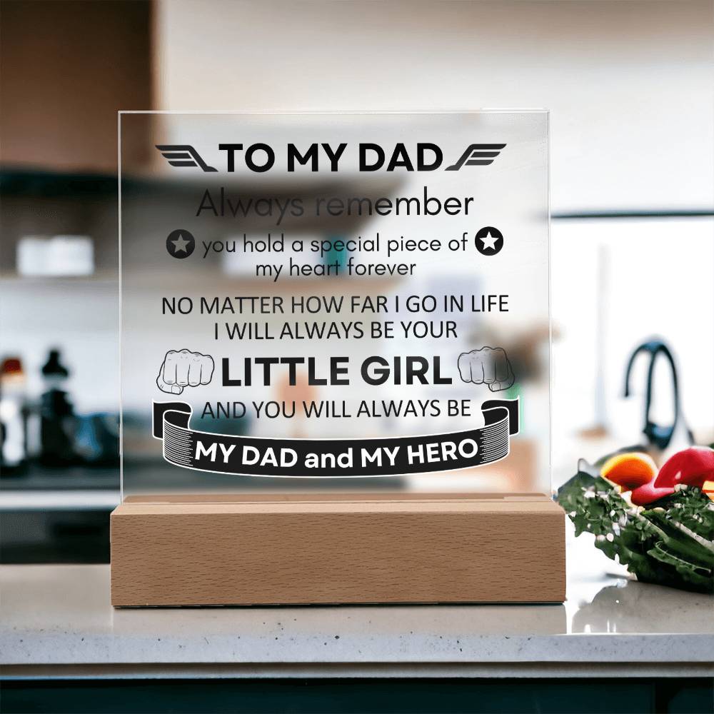 Acrylic Square Plaque, To My Dad, Dad Gift, For Father's Day, Birthday Christmas Gift from Son or Daughter