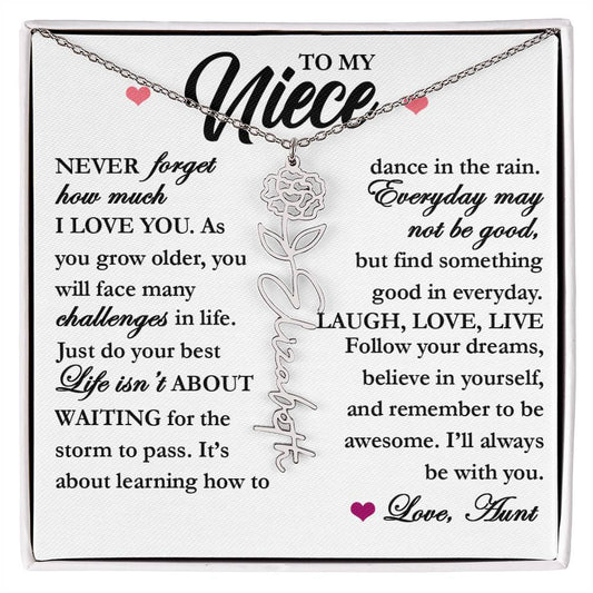 To My Niece "Never Forget How Much I Love You" Name Flower Necklace