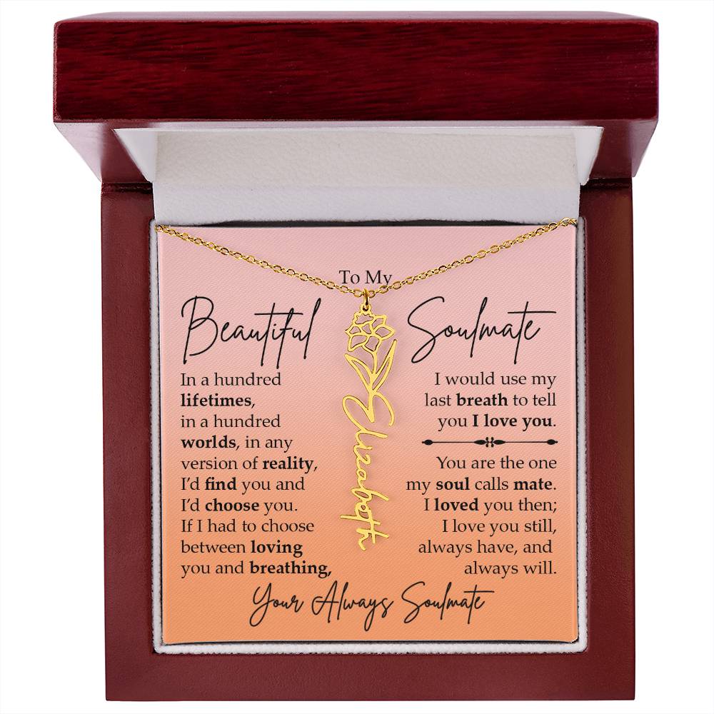 To My Beautiful Soulmate, Name Flower Necklace