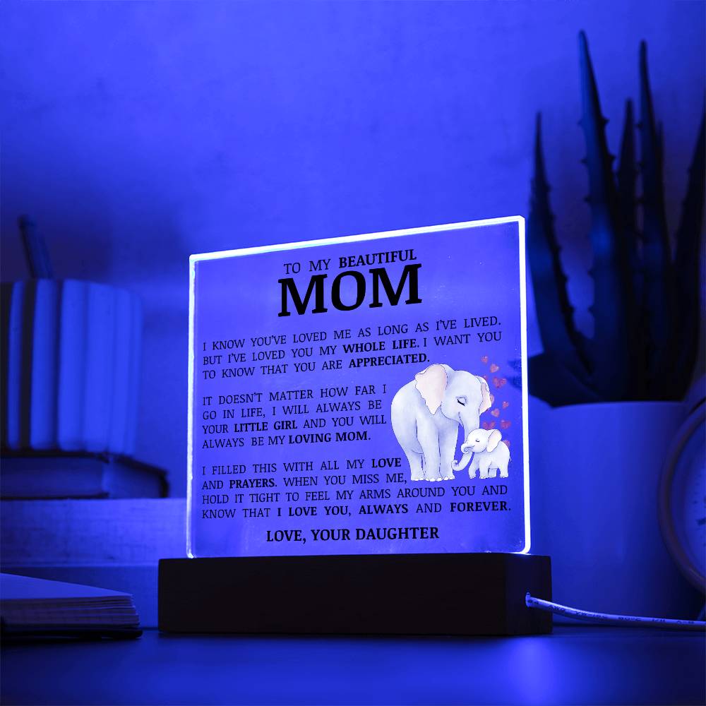 To My Beautiful Mom, Acrylic Plaque, To Mom from Daughter