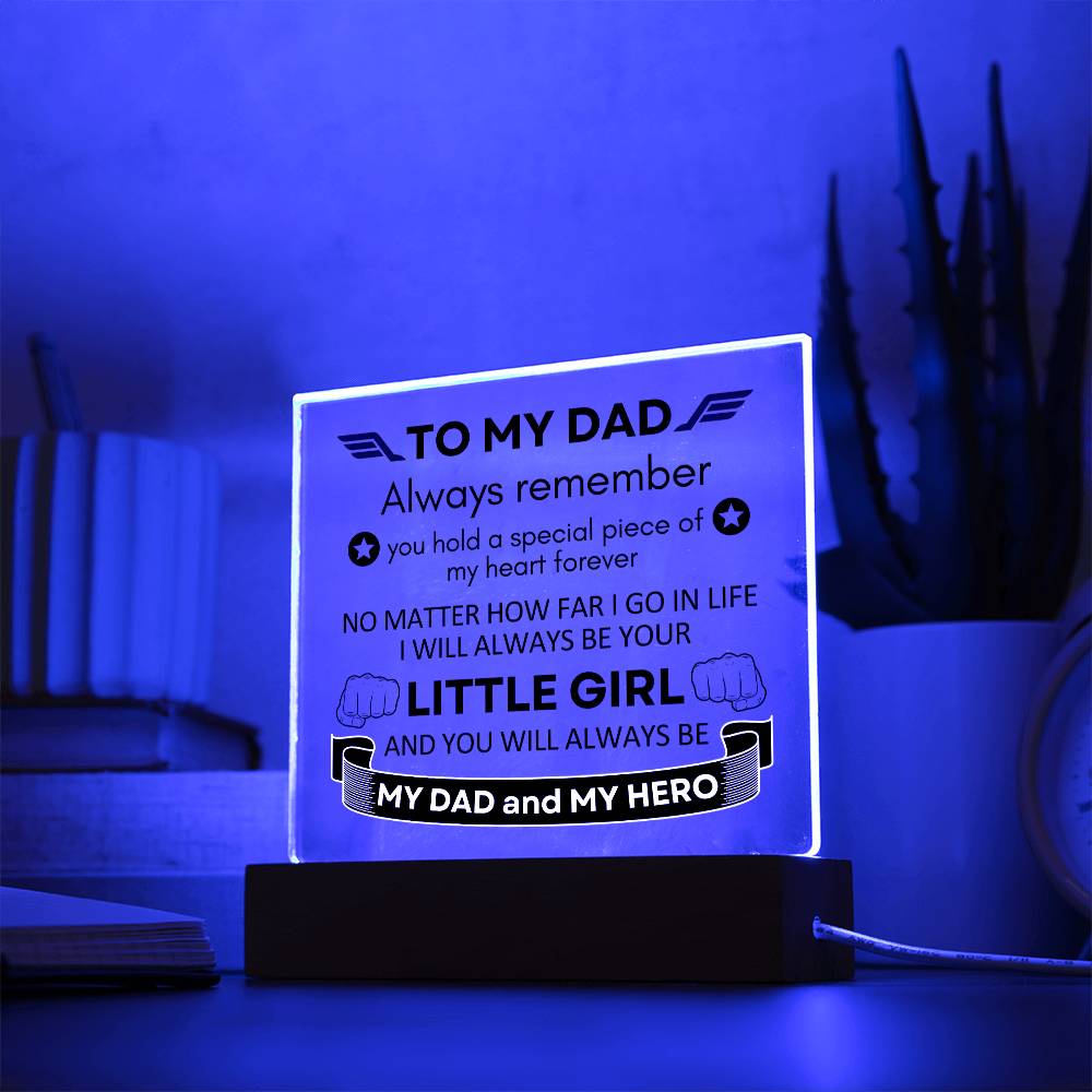 Acrylic Square Plaque, To My Dad, Dad Gift, For Father's Day, Birthday Christmas Gift from Son or Daughter