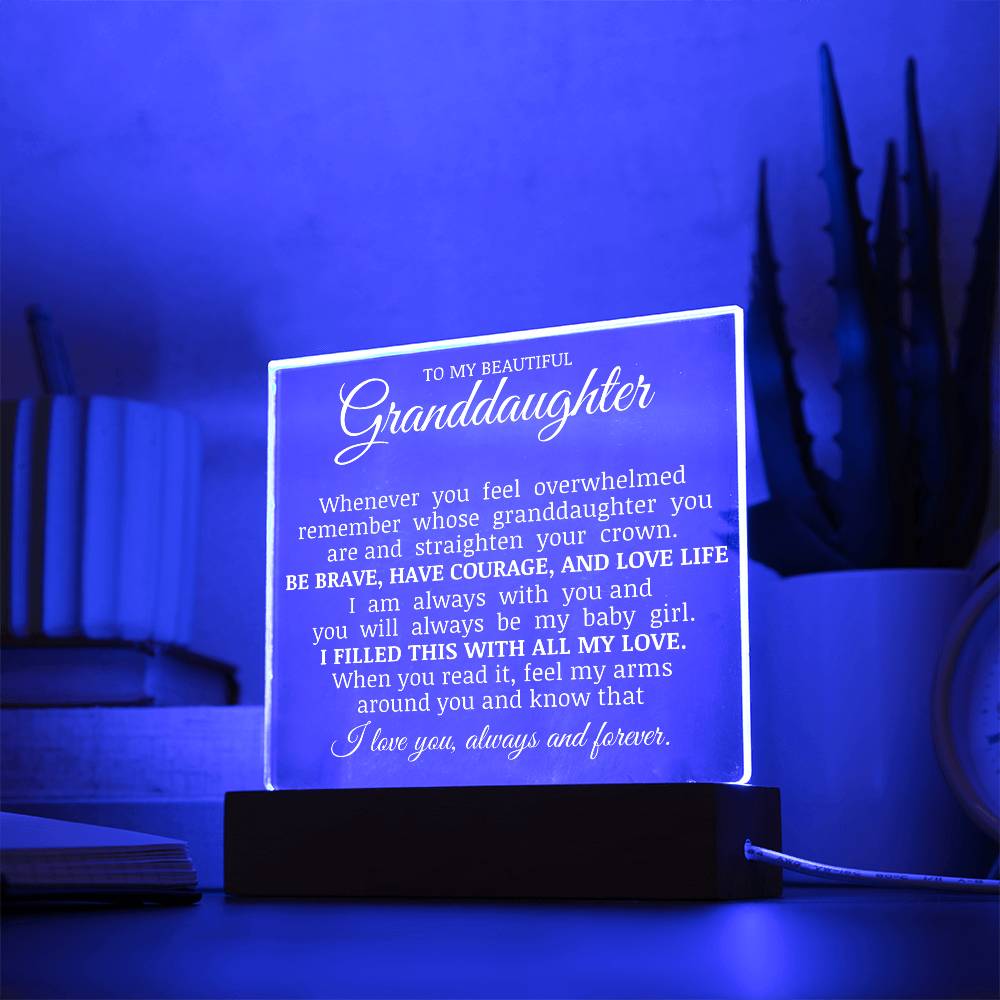 To My Beautiful Granddaughter "Straighten Your Crown" Acrylic Plaque
