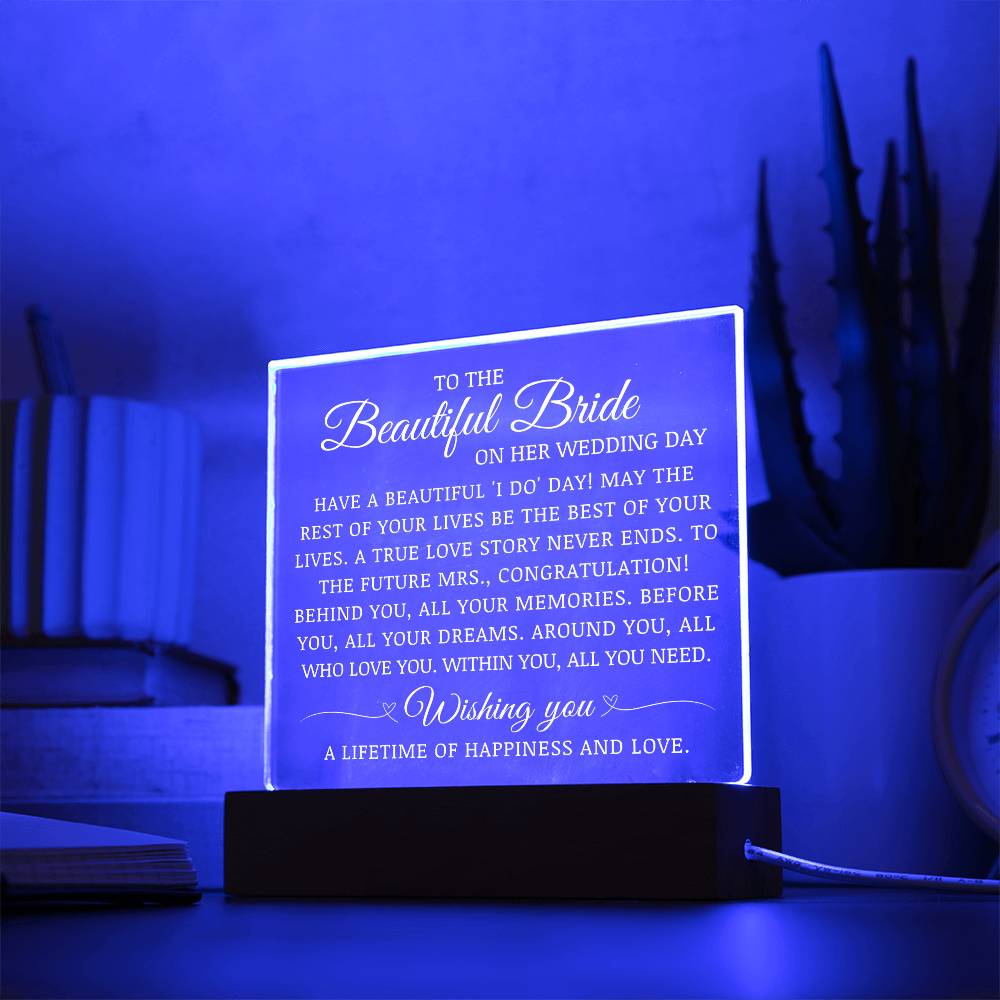 To The Beautiful Bride on Her Wedding Day, Acrylic Plaque