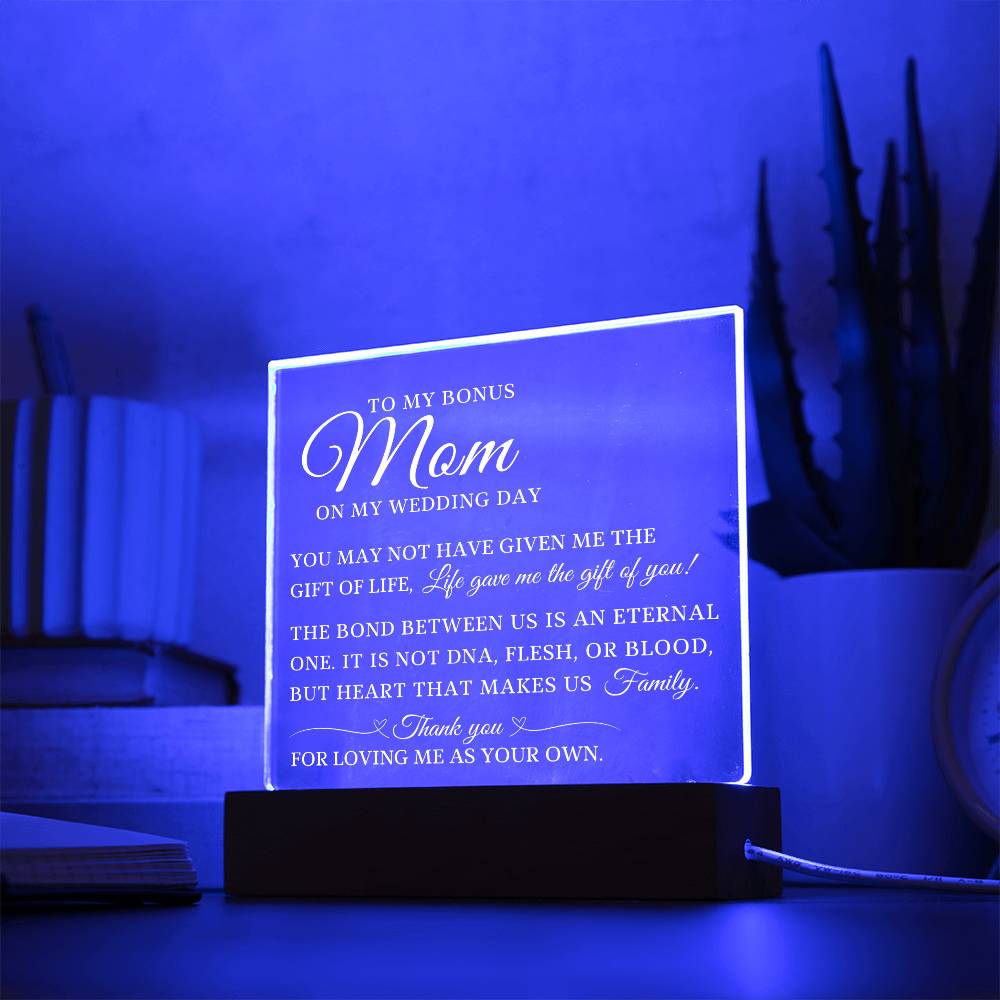 To My Bonus Mom, Wedding Day Gift For Bonus Mom, Acrylic Plaque