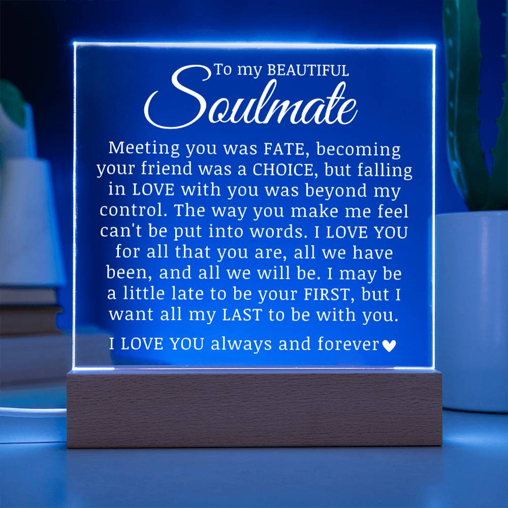 To My Beautiful Soulmate, Acrylic Plaque