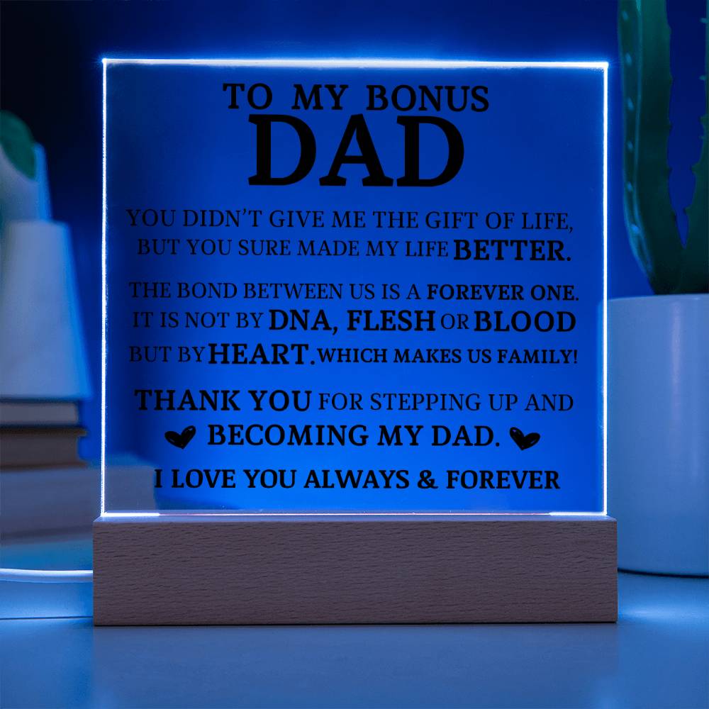 To My Bonus Dad, Acrylic Plaque