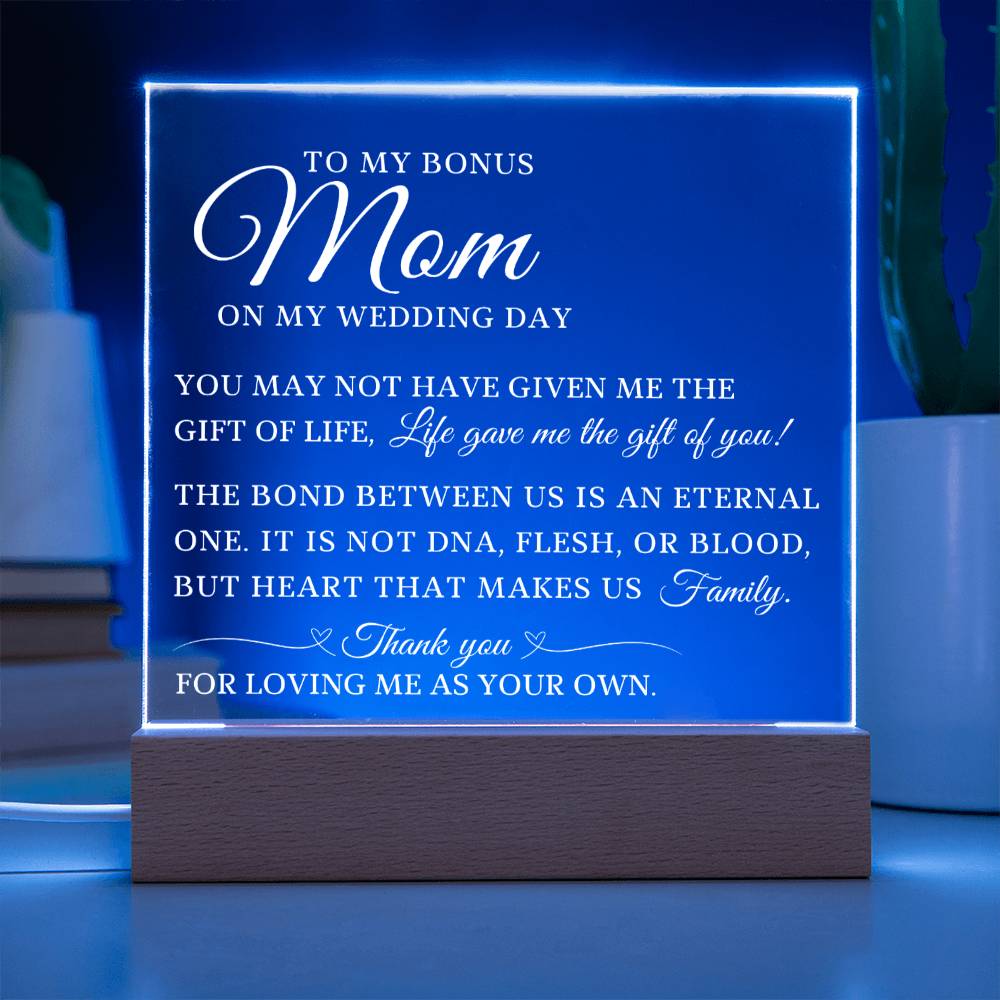 To My Bonus Mom, Wedding Day Gift For Bonus Mom, Acrylic Plaque