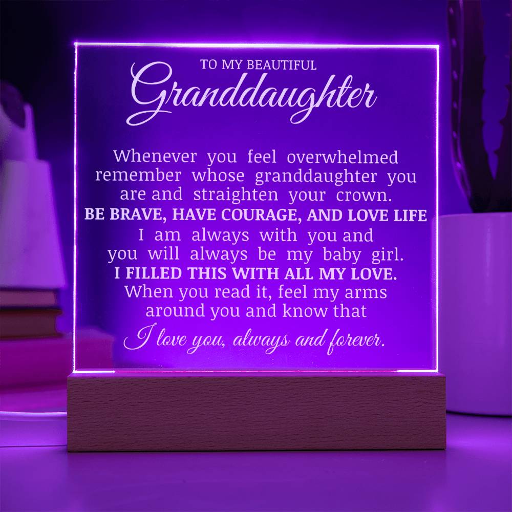 To My Beautiful Granddaughter "Straighten Your Crown" Acrylic Plaque