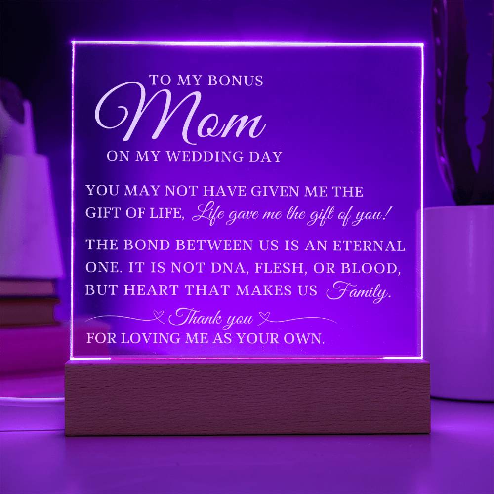 To My Bonus Mom, Wedding Day Gift For Bonus Mom, Acrylic Plaque