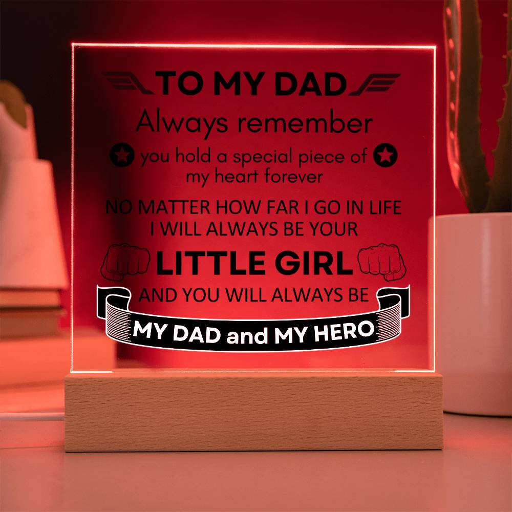Acrylic Square Plaque, To My Dad, Dad Gift, For Father's Day, Birthday Christmas Gift from Son or Daughter