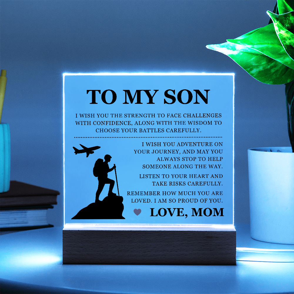 Square Acrylic Plaque - To My Son "I Am So Proud Of You"