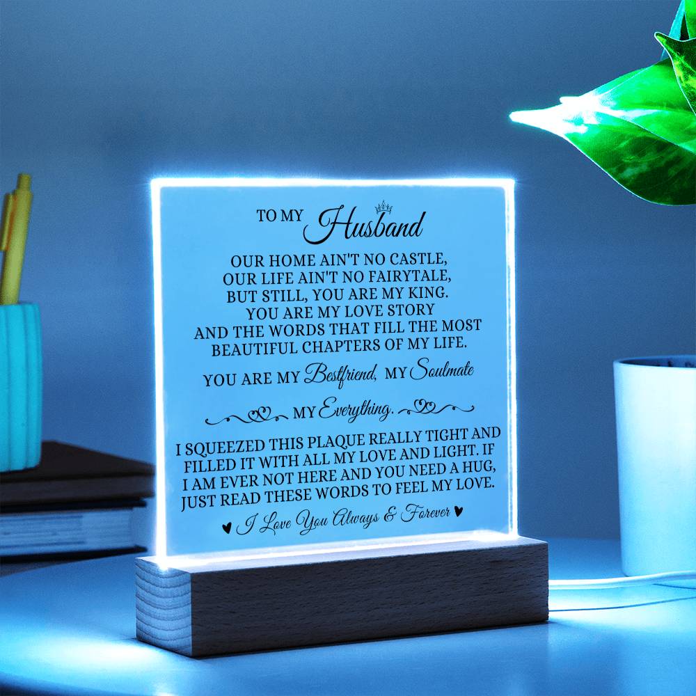 To My Husband - You Are My King - Acrylic Plaque