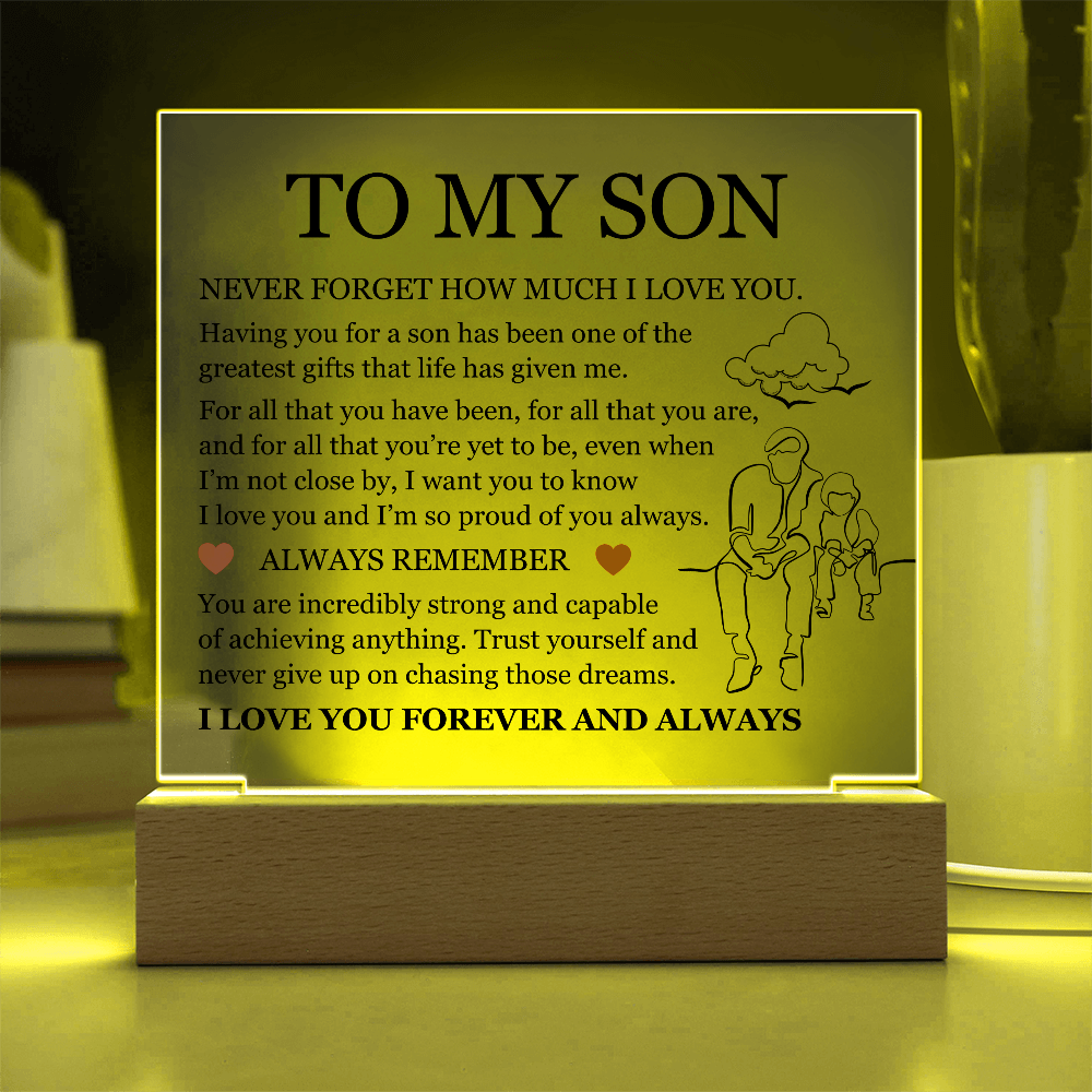 Acrylic Square Plaque - To My Son "I'm So Proud of You Always"