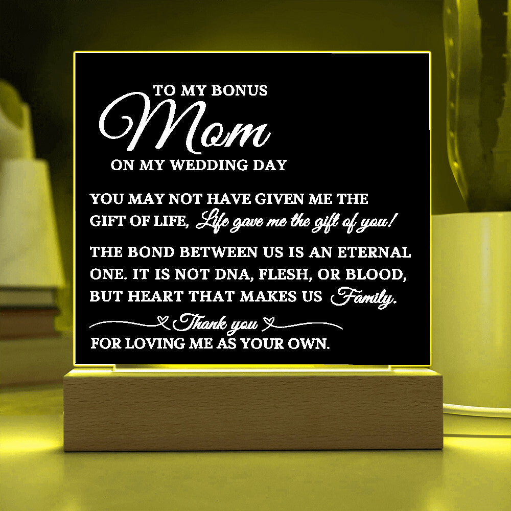 To My Bonus Mom, Wedding Day Gift For Bonus Mom, Acrylic Plaque