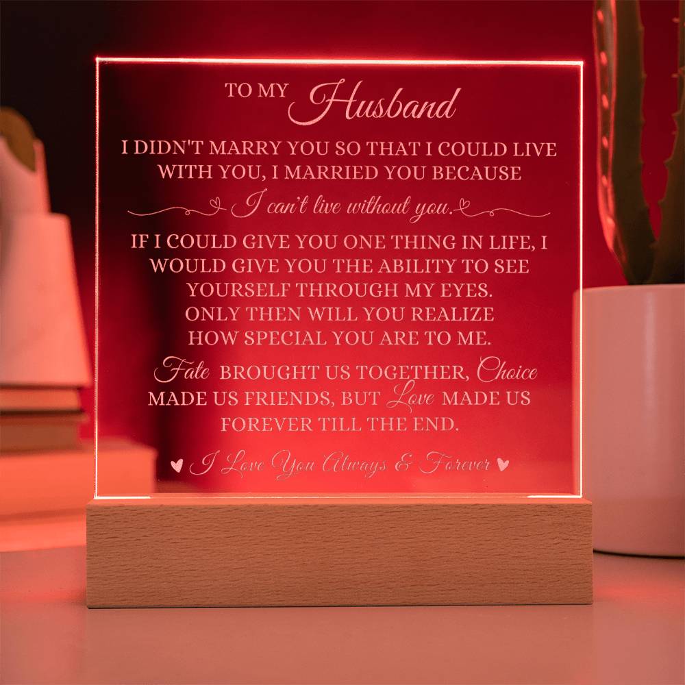 To My Husband, LED Engraved Acrylic Plaque, Husband Keepsake Gift