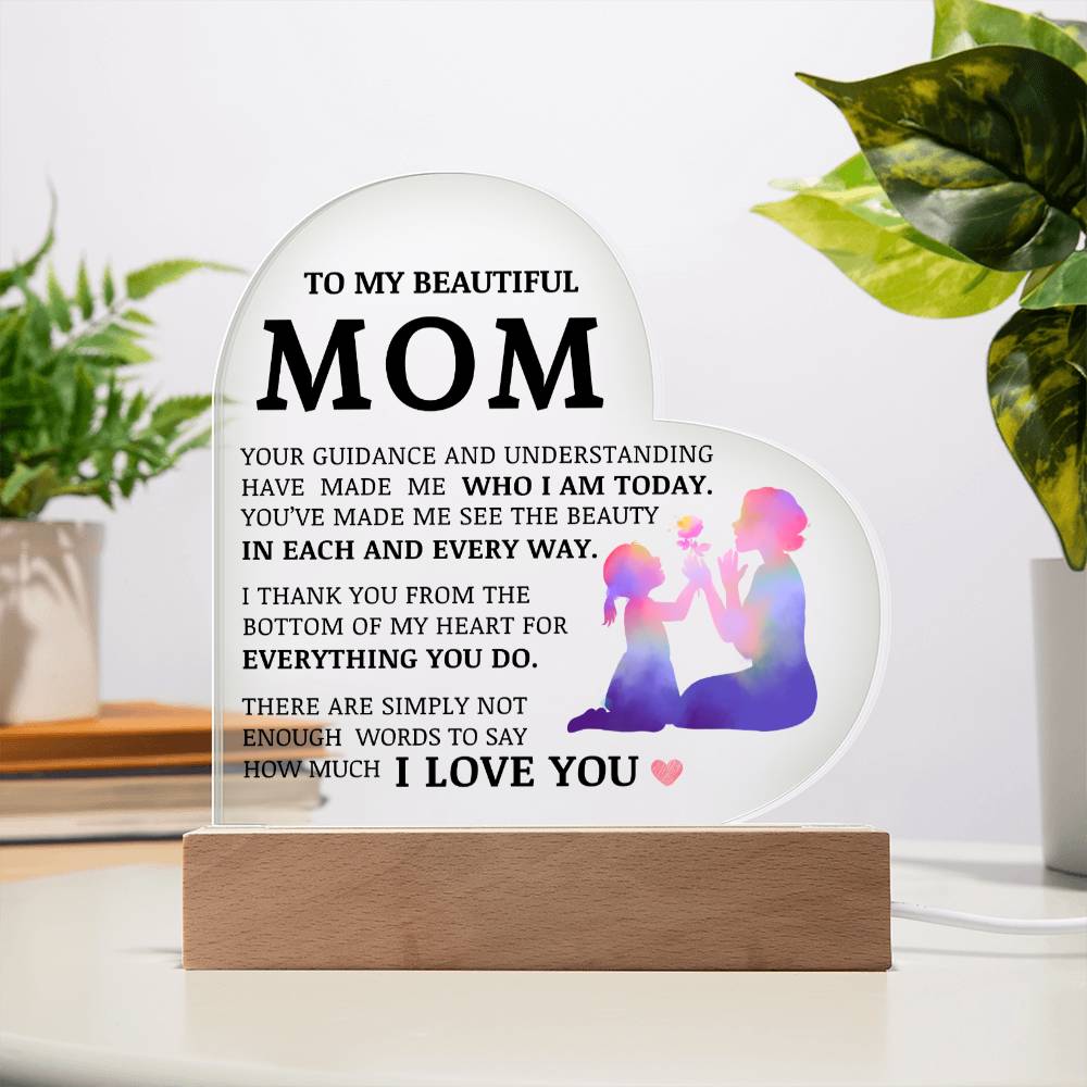 To My Beautiful Mom, Acrylic Heart Plaque