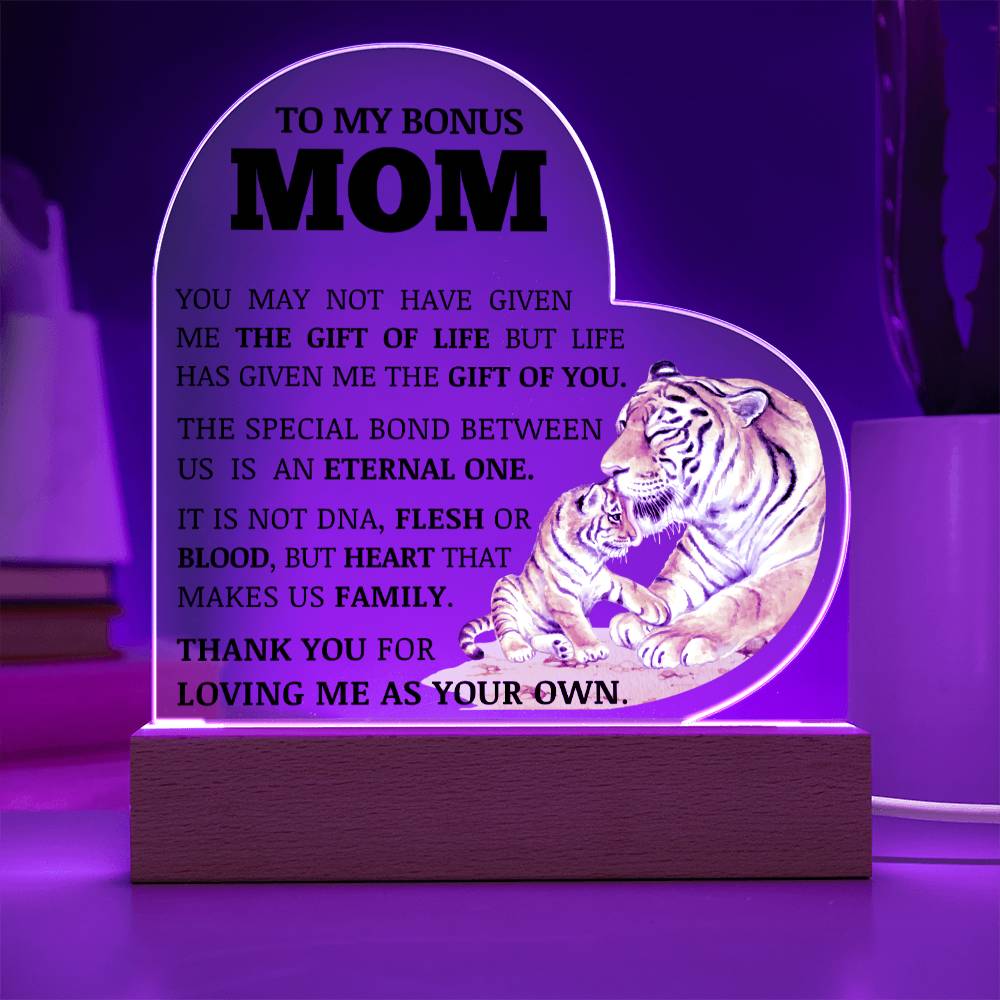 To My Bonus Mom, Thank You For Loving Me As Your Own, Acrylic Heart Plaque