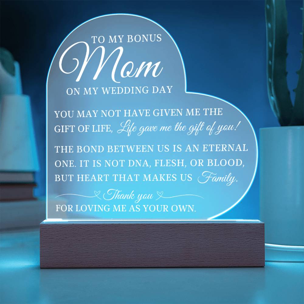 To My Bonus Mom, Wedding Day Gift For Bonus Mom, Acrylic Heart Plaque